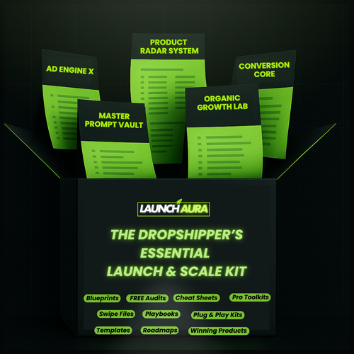 The Dropshipper’s Essential Launch & Scale Kit
